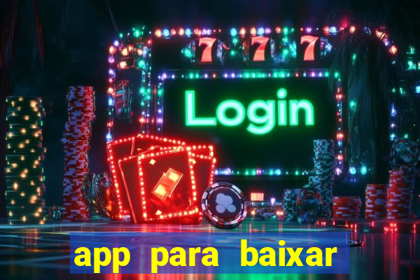 app para baixar jogos hackeados android